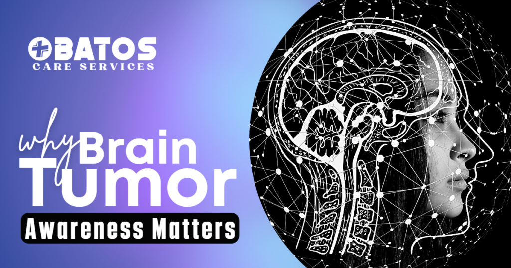 Why Brain Tumor Awareness Matters