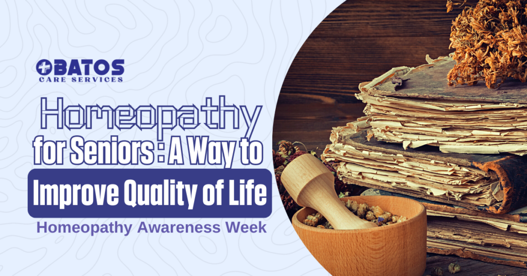 Homeopathy for Seniors: A Way to Improve Quality of Life